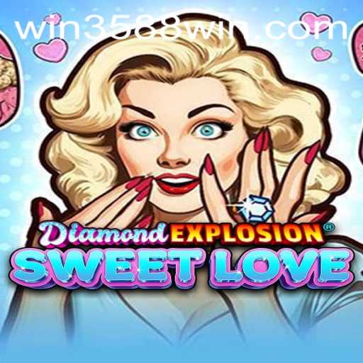 Descubra o Fascinante Jogo DiamondExplosionSweetLove
